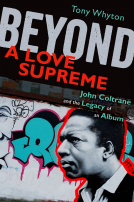 book cover for Beyond A Love Supreme