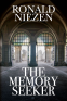 Cover Image: The Memory Seeker
