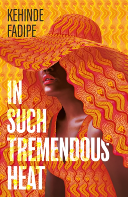 book cover for In Such Tremendous Heat