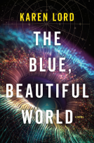 book cover for The Blue, Beautiful World