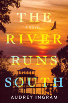 book cover for The River Runs South