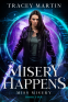 Cover Image: Misery Happens