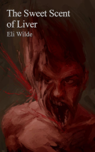 book cover for The Sweet Scent of Liver