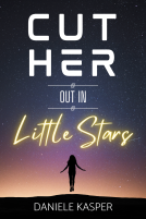 book cover for Cut Her Out In Little Stars