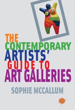 book cover for The Contemporary Artists' Guide to Art Galleries