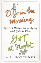 book cover for O.J. in the Morning, G&T at Night