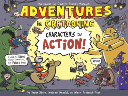 book cover for Adventures in Cartooning: Characters in Action