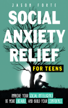book cover for Social Anxiety Relief for Teens