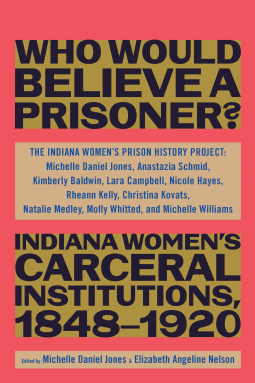 book cover for Who Would Believe a Prisoner?