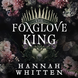 book cover for The Foxglove King