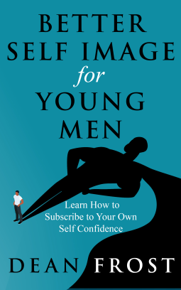 book cover for Better Self Image for Young Men