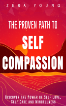 book cover for The Proven Path to Self-Compassion