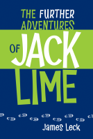 book cover for The Further Adventures of Jack Lime