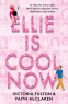 Cover Image: Ellie Is Cool Now