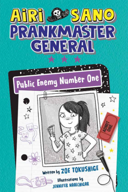 book cover for Airi Sano, Prankmaster General: Public Enemy Number One
