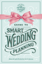 Cover Image: The Real Deal Wedding Insiders® – Guide to Smart Wedding Planning