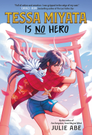book cover for Tessa Miyata Is No Hero