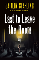 book cover for Last to Leave the Room