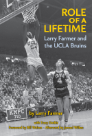 book cover for Role of a Lifetime: Larry Farmer and the UCLA Bruins