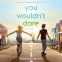 Cover Image: You Wouldn't Dare