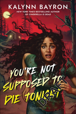 book cover for You're Not Supposed to Die Tonight