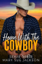 Cover Image: Home with the Cowboy