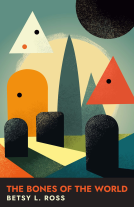 book cover for The Bones of the World