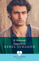 book cover for Tempted By The Rebel Surgeon
