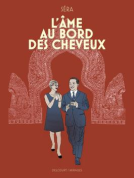 Couverture du livre pour L'Âme au bord des cheveux