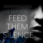 Cover Image: Feed Them Silence