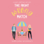 Cover Image: The Right Wrong Match