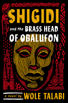 book cover for Shigidi and the Brass Head of Obalufon