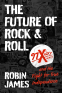 Cover Image: The Future of Rock and Roll