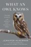 Cover Image: What an Owl Knows