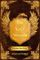 book cover for The Last Weapon: Fasting One Year