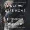 Cover Image: Once We Were Home