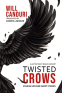 Cover Image: Twisted Crows