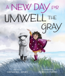 book cover for A New Day for Umwell the Gray