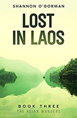 book cover for Lost in Laos: The Asian Wanders