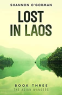 Cover Image: Lost in Laos: The Asian Wanders