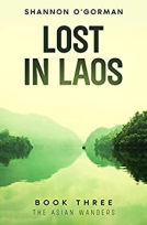 book cover for Lost in Laos: The Asian Wanders