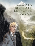Couverture du livre pour À la recherche de l'Homme Sauvage