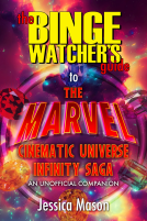 book cover for The Binge Watcher’s Guide to the Marvel Cinematic Universe