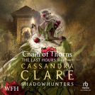 book cover for The Last House: Chain of Thorns