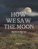book cover for How We Saw the Moon