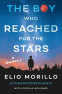 Cover Image: The Boy Who Reached for the Stars