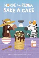 book cover for Horse and Zebra Bake a Cake