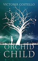 book cover for Orchid Child