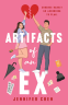 Cover Image: Artifacts of An Ex