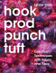 Cover Image: Hook, Prod, Punch, Tuft
